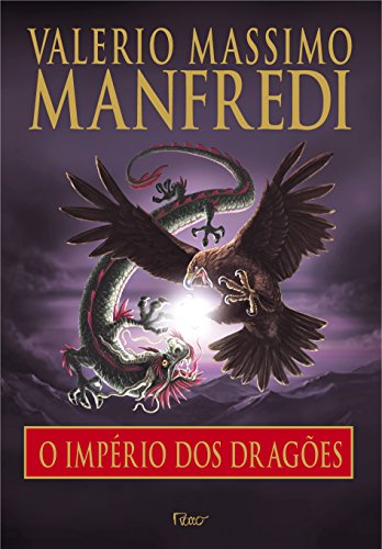 IMPERIO DOS DRAGOES, O, livro de MANFREDI, VALERIO MASSIMO