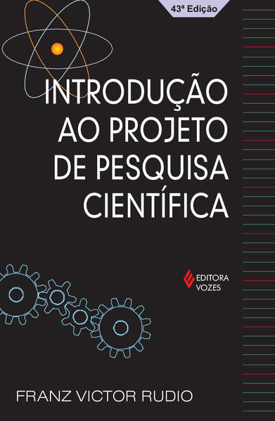 Introdução ao projeto de pesquisa científica, livro de Franz Victor Rudio