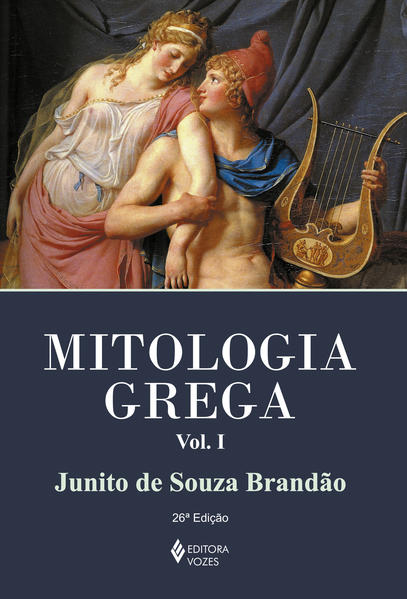 Mitologia grega – vol. I , livro de Junito de Souza Brandão
