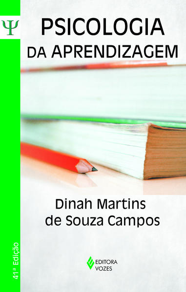 Psicologia da aprendizagem, livro de Dinah Martins de Souza Campos
