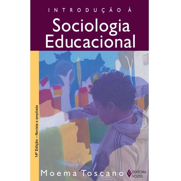 Introdução à sociologia educacional, livro de Moema Eulalia de Oliveira Toscano