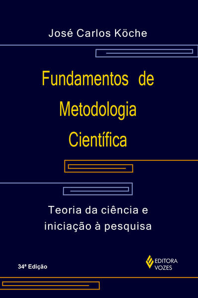 Fundamentos de metodologia científica, livro de José Carlos Koche