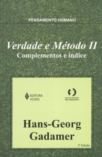 Verdade e método – vol. II, livro de Hans Georg Gadamer