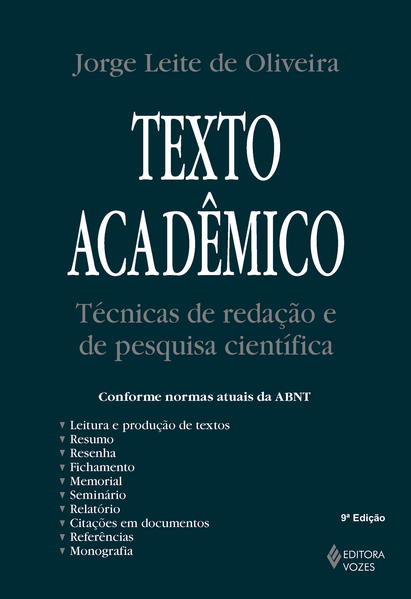 Texto acadêmico: técnicas de redação e de pesquisa, livro de Jorge Leite de Oliveira