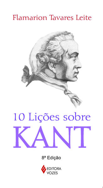 10 lições sobre Kant, livro de Flamarion Tavares Leite
