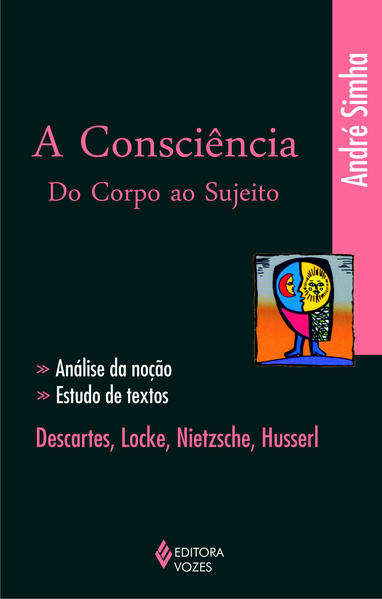 Consciência: do corpo ao sujeito, A, livro de Andre Simba