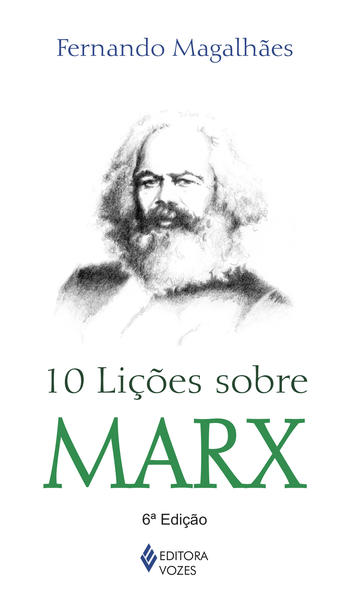 10 lições sobre Marx, livro de Fernando Magalhães
