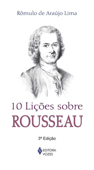 10 lições sobre Rousseau, livro de Rômulo de Araújo Lima