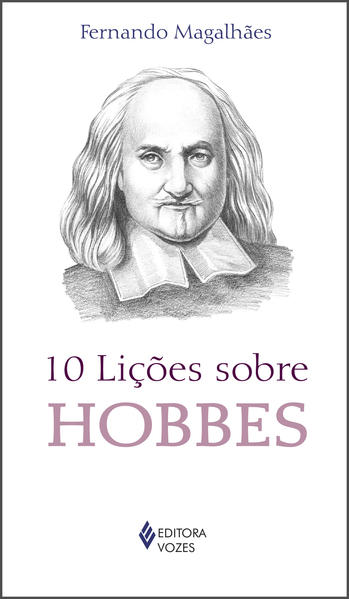10 lições sobre Hobbes, livro de Fernando Magalhães