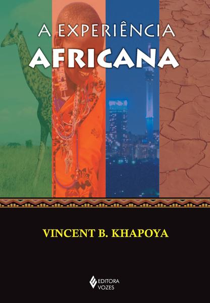 Experiência africana, A, livro de Vincent B. Khapoya