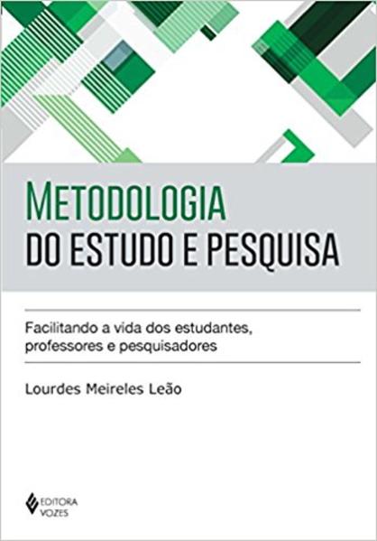 Metodologia do estudo e pesquisa, livro de Lourdes Meireles Leão