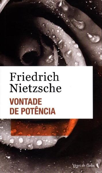 Vontade de potência - Edição de Bolso, livro de Friedrich Nietzsche