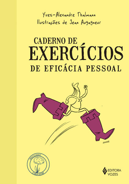 Caderno de exercícios de eficácia pessoal, livro de ALEXANDRE THALMANN YVES