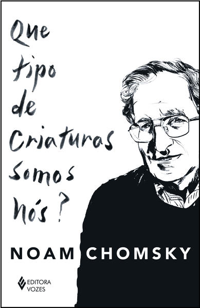 Que tipo de criaturas somos nós?, livro de Noam Chomsky