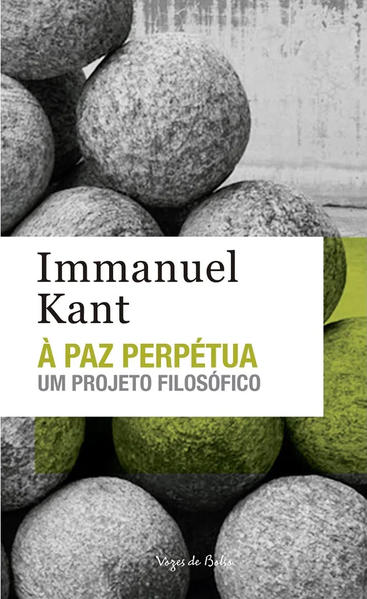 À Paz perpétua - Ed. Bolso. Um projeto filosófico, livro de Immanuel Kant