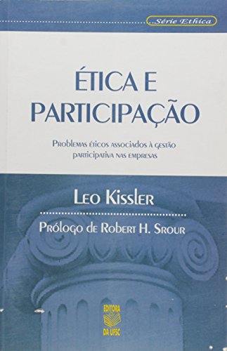 ÉTICA E PARTICIPAÇÃO, livro de LEO KISSLER
