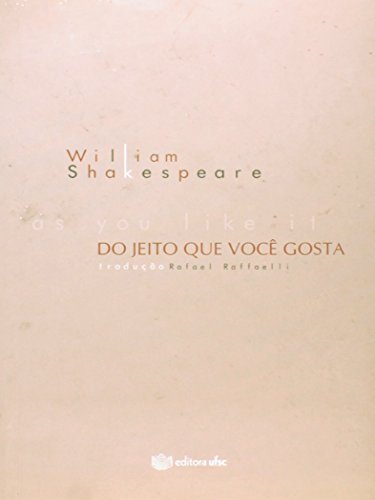 You Like It - Do Jeito que Você Gosta, As, livro de William Shakespeare