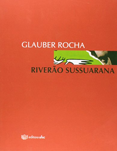 Riverão Sussuarana, livro de Glauber Rocha