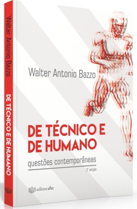 De Técnico e de Humano: Questões Contemporâneas, livro de Vanderlí Fava de Oliveira