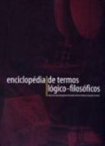 Enciclopédia de termos lógico-filosóficos, livro de João Branquinho, Desidério Murcho, Nelson Gonçalves Gomes