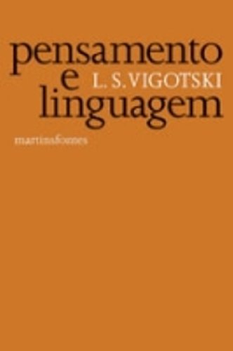 Pensamento e Linguagem, livro de Lev Semyonovitch Vigotski