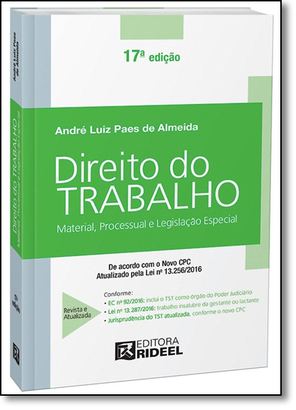 Direito do Trabalho: Material, Processual e Legislação Especial, livro de André Luiz Paes de Almeida