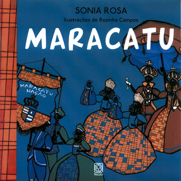 Maracatu, livro de Sonia Rosa