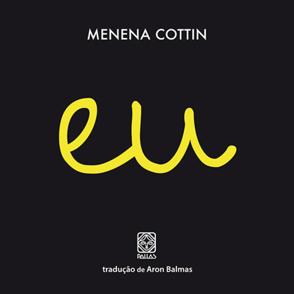 Eu, livro de Menena Cottin