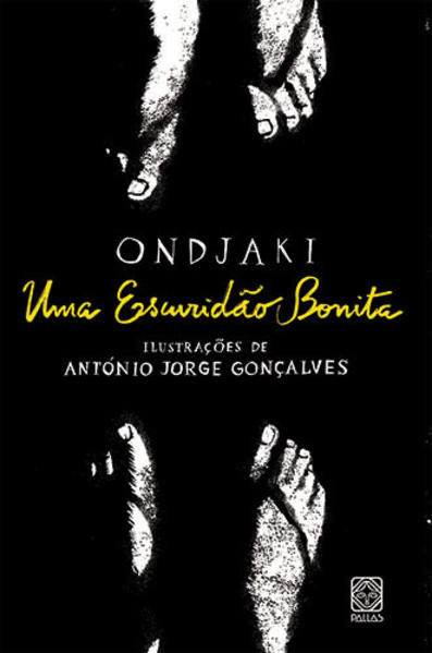 Escuridão Bonita, Uma, livro de Ondjaki