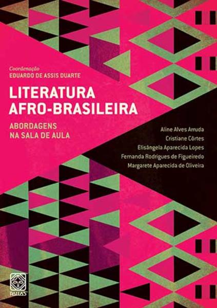 Literatura Afro-Brasileira Vol.2: Abordagens Na Sala De Aula, livro de 