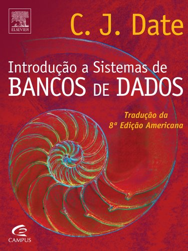 Introdução a Sistemas de Bancos de Dados, livro de C. J. Date