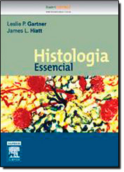 Histologia Essencial, livro de Leslie P Gartner