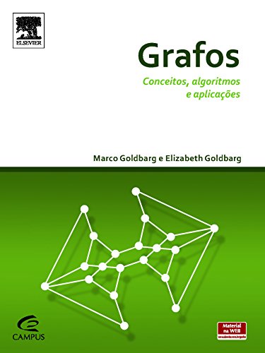 Grafos: Conceitos Algoritmos e Aplicações, livro de Marco Cesar Goldbarg