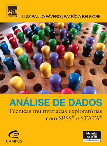 Análise de Dados: Técnicas Multivariadas Exploratórias com Spss e Stata, livro de Luiz Paulo Fávero