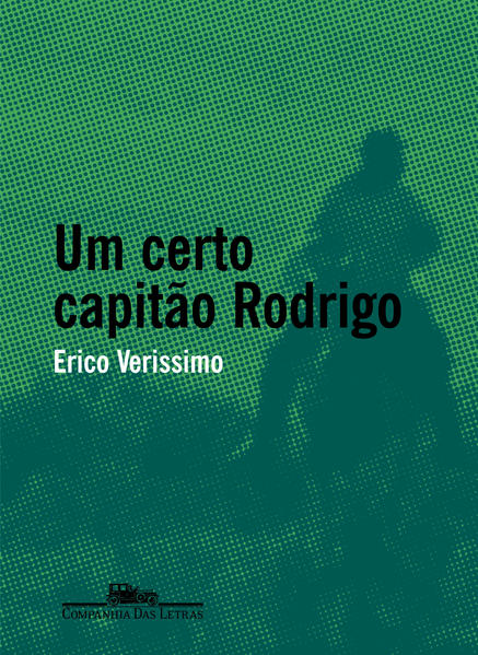 UM CERTO CAPITÃO RODRIGO, livro de Erico Verissimo
