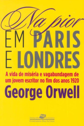 Na pior em Paris e Londres, livro de George Orwell