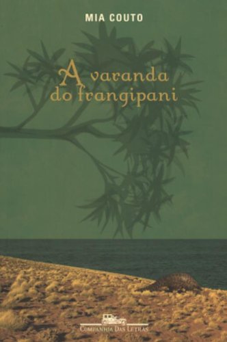 A VARANDA DO FRANGIPANI, livro de Mia Couto
