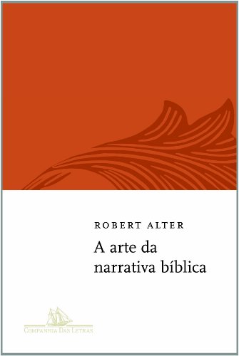 A arte da narrativa bíblica, livro de Robert Alter