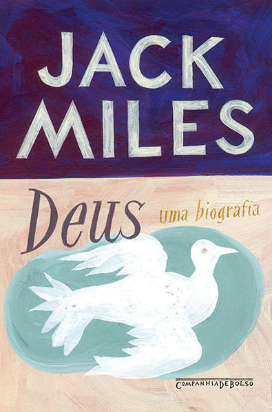 DEUS: UMA BIOGRAFIA (EDIÇÃO DE BOLSO), livro de Jack Miles