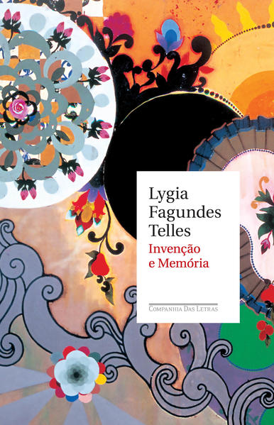 Invenção e memória, livro de Lygia Fagundes Telles