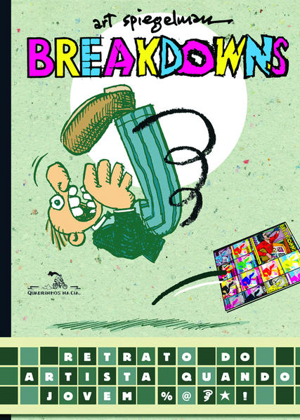 BREAKDOWNS, livro de Art Spiegelman