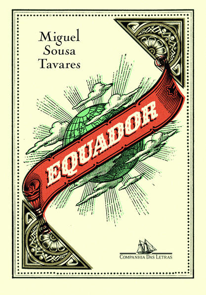 Equador, livro de Miguel Sousa Tavares