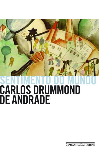 Sentimento do mundo, livro de Carlos Drummond de Andrade