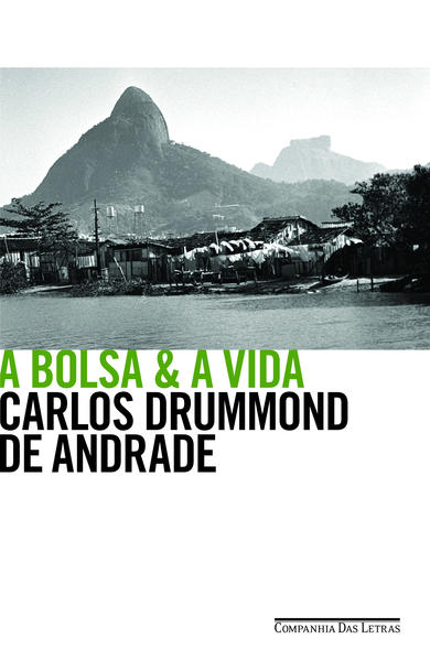 A BOLSA & A VIDA, livro de Carlos Drummond de Andrade