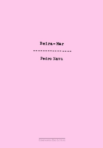 BEIRA-MAR, livro de Pedro Nava