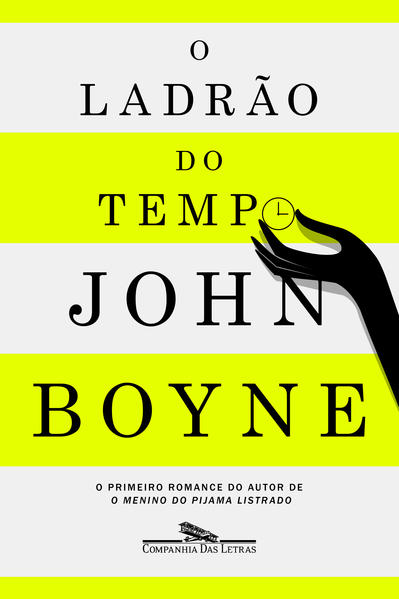 O LADRÃO DO TEMPO, livro de John Boyne