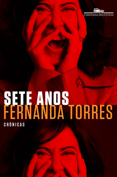 Sete anos, livro de Fernanda Torres