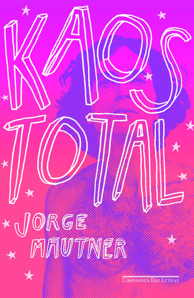 Kaos Total, livro de Jorge Mautner