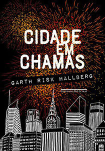 Cidade em Chamas, livro de Garth Risk Hallberg