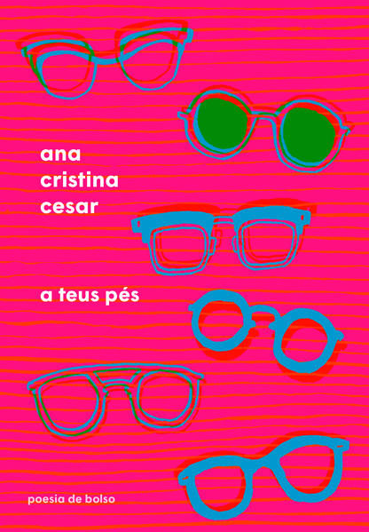 A teus pés, livro de Ana Cristina Cesar